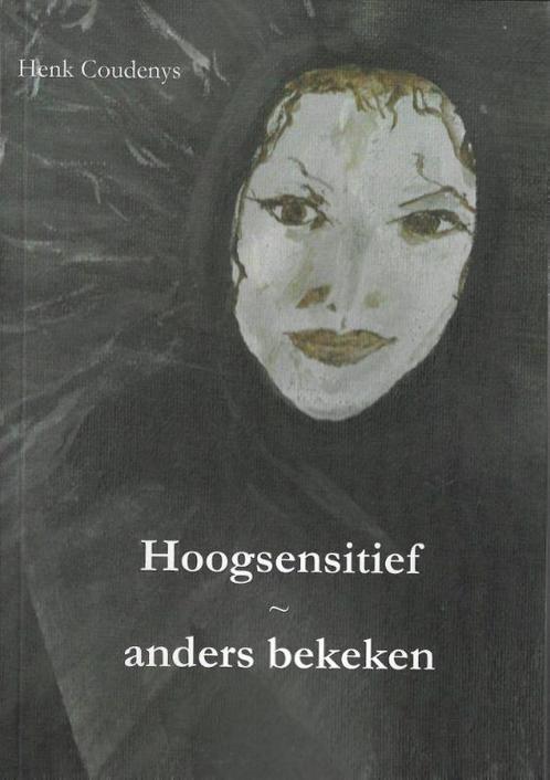 Hoogsensitief 9789077101100 Henk Coudenys, Boeken, Psychologie, Gelezen, Verzenden