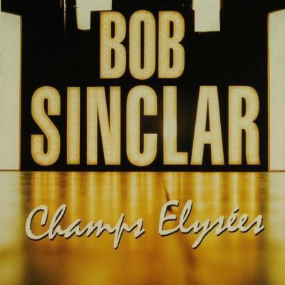 cd - Bob Sinclar - Champs ElysÃ©es, Cd's en Dvd's, Cd's | Overige Cd's, Zo goed als nieuw, Verzenden