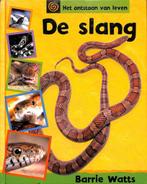 De Slang / Het ontstaan van leven 9789054956730 B. Watts, Verzenden, Gelezen, B. Watts
