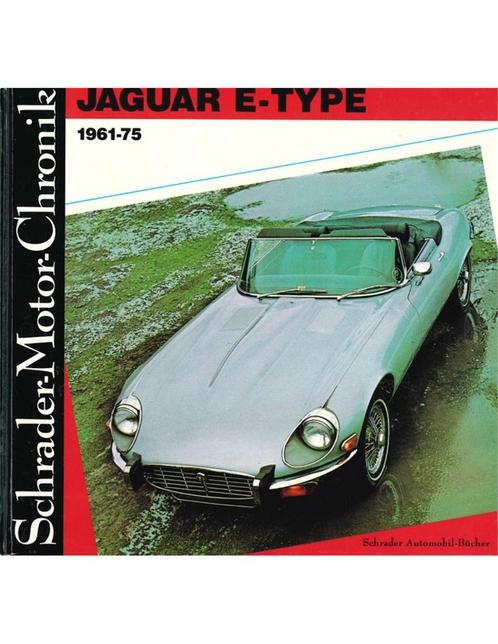 JAGUAR E-TYPE 1961-75, SCHRADER MOTOR CHRONIK, Boeken, Auto's | Boeken