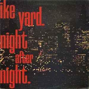 12 inch gebruikt - Ike Yard - Night After Night, Cd's en Dvd's, Vinyl Singles, Zo goed als nieuw, Verzenden