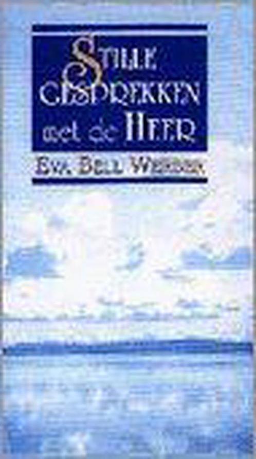 STILLE GESPREKKEN MET DE HEER 9789029713795 EVA BELL-WERBER, Boeken, Godsdienst en Theologie, Gelezen, Verzenden