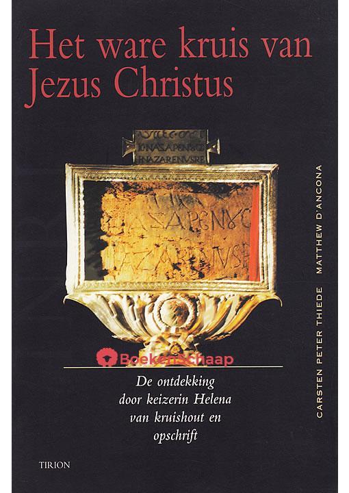 Het ware kruis van Jezus Christus Carsten Peter Thiede, Matt, Boeken, Godsdienst en Theologie, Verzenden
