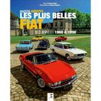Les Plus Belles FIAT Des Années 1960 à 1990, Verzenden, Nieuw, Patrice Verges, Overige merken