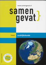 Samengevat Aardrijkskunde Havo 9789006073676, Boeken, Schoolboeken, Verzenden, Zo goed als nieuw
