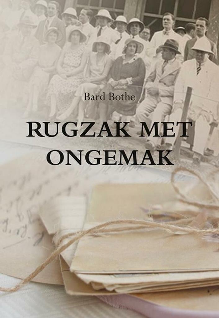 Rugzak met ongemak 9789463654319 Bard Bothe, Boeken, Romans, Zo goed als nieuw, Verzenden