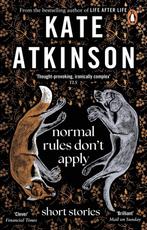 Normal Rules Dont Apply 9781804990803 Kate Atkinson, Verzenden, Zo goed als nieuw, Kate Atkinson