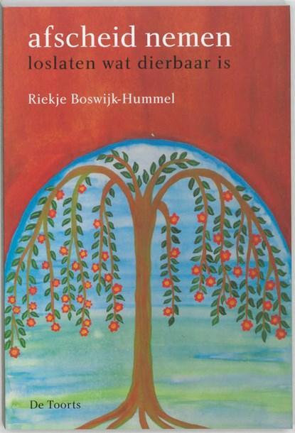 Afscheid nemen | R. Boswijk-Hummel | 9789060207796, Boeken, Wetenschap, Zo goed als nieuw