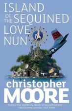 Island of the Sequined Love Nun 9781841494500, Boeken, Verzenden, Gelezen, Christopher Moore