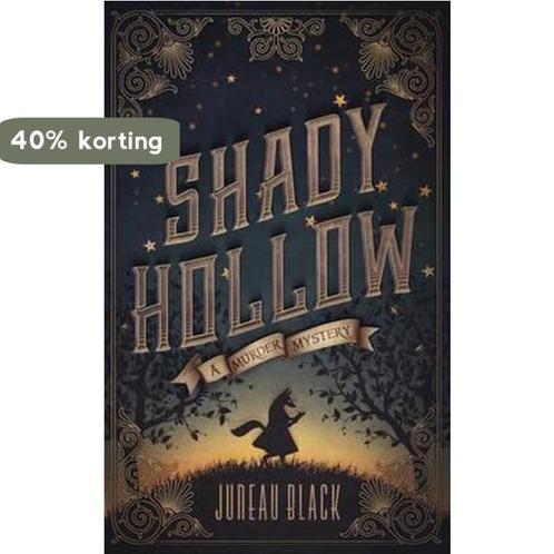 Shady Hollow 9781942316091 Juneau Black, Boeken, Taal | Engels, Zo goed als nieuw, Verzenden