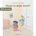 Waar is mijn muts? 9789000031818 Geneviève Casterman, Verzenden, Gelezen, Geneviève Casterman