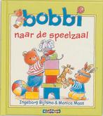 Bobbi naar de speelzaal 9789020684049 Ingeborg Bijlsma, Boeken, Verzenden, Zo goed als nieuw, Ingeborg Bijlsma