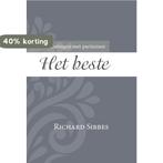 Het allerbeste / Ontmoetingen met puriteinen / 4 R. Sibbes, Verzenden, Gelezen, R. Sibbes