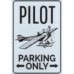 Wandbord -  Parking Only Pilot, Huis en Inrichting, Ophalen of Verzenden, Nieuw