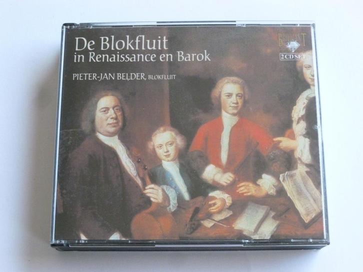 De Blokfluit in Renaissance en Barok - Pieter Jan Belder (2, Cd's en Dvd's, Cd's | Klassiek, Zo goed als nieuw, Verzenden