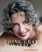 Going Gray Beauty Guide 9780990721963 Jan Westfall Rogers, Boeken, Verzenden, Gelezen, Jan Westfall Rogers