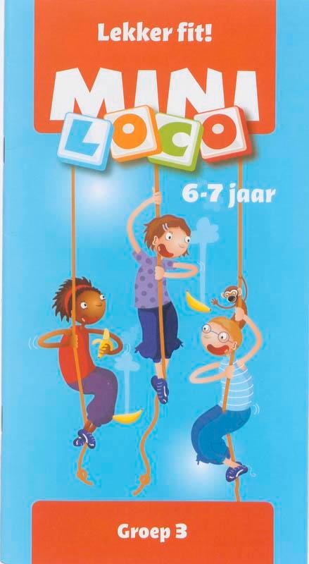 Lekker fit! Groep 3 / Mini Loco / 1 9789001802639, Boeken, Schoolboeken, Zo goed als nieuw, Verzenden