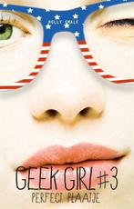 Boek Geek Girl 3 -   Perfect plaatje 9789025758813, Boeken, Verzenden, Zo goed als nieuw