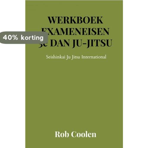 WERKBOEK EXAMENEISEN 3e Dan Ju Jitsu 9789403651576, Boeken, Overige Boeken, Zo goed als nieuw, Verzenden