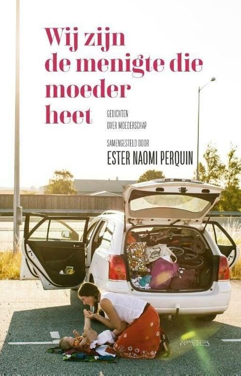 Wij zijn de menigte die moeder heet (9789044639636), Boeken, Gedichten en Poëzie, Nieuw, Verzenden