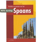Variaties en grenzen van het Spaans 9789062834808, Boeken, Verzenden, Gelezen, J. Schroten