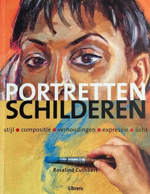 PORTRETTEN SCHILDEREN 9789057641725 Rosalind Cuthbert, Boeken, Overige Boeken, Gelezen, Verzenden