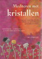 Mediteren met kristallen - Sue Parlett - 9789044305463 - Pap, Verzenden, Nieuw