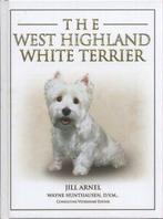 The West Highland white terrier by Jill Arnel (Hardback), Gelezen, Wayne L. Hunthausen, Jill Arnel, Verzenden