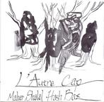 cd - Maher Shalal Hash Baz - LAutre Cap, Verzenden, Zo goed als nieuw