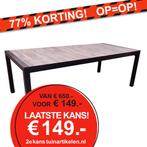 Tuintafel DIKKE KORTING TOT 75%, Tuin en Terras, Ophalen of Verzenden, Nieuw