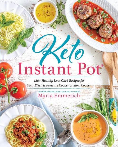 9781628603286 Keto Instant Pot: 130+ Healthy Low-Carb Rec..., Boeken, Kookboeken, Zo goed als nieuw, Verzenden