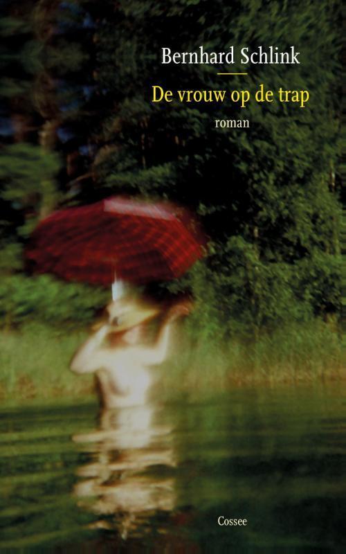 De vrouw op de trap 9789059365254 Bernhard Schlink, Boeken, Romans, Gelezen, Verzenden