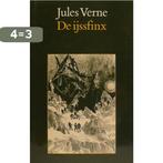 De ijssfinx 9789062133475 Jules Verne, Boeken, Verzenden, Gelezen, Jules Verne