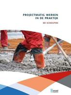 Projectmatig werken in de praktijk 9789081681063, Verzenden, Zo goed als nieuw