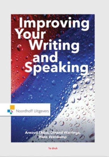 Improving Your Writing and Speaking | 9789001862602, Boeken, Studieboeken en Cursussen, Verzenden