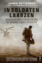 9789021487502 In soldatenlaarzen James Patterson, Boeken, Verzenden, Nieuw, James Patterson