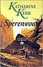 Sperenwoud / Deverry reeks / 3 9789024527304 K. Kerr, Boeken, Verzenden, Gelezen, K. Kerr