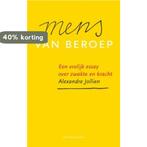 Mens van beroep 9789059959996 Alexandre Jollien, Boeken, Verzenden, Zo goed als nieuw, Alexandre Jollien