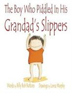 The Boy Who Piddled in His Grandads Slippers by Billy Bob, Gelezen, Billy Bob Buttons, Verzenden