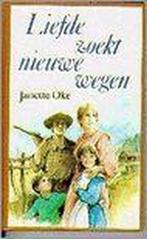 LIEFDE ZOEKT NIEUWE WEGEN 9789024208968 Janette Oke, Verzenden, Gelezen, Janette Oke