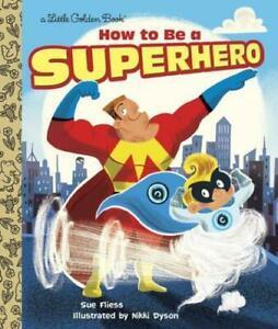A little golden book: How to be a superhero by Sue Fliess, Boeken, Taal | Engels, Gelezen, Verzenden