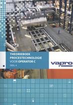Theorieboek procestechnologie voor operator C  9789086309962, Boeken, Zo goed als nieuw, Verzenden