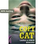 Copy Cat 9789001839345 Laura en Simon Burgers, Verzenden, Zo goed als nieuw, Laura en Simon Burgers
