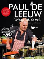 kHeb je lief, en trek! 9789048835782 Paul de Leeuw, Boeken, Kookboeken, Verzenden, Zo goed als nieuw, Paul de Leeuw