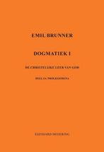 Emil Brunner 9789463454186 Eginhard Meijering, Boeken, Gelezen, Eginhard Meijering, Verzenden