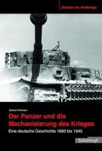 9783506783554 Der Panzer und die Mechanisierung des Krieges, Boeken, Verzenden, Nieuw, Markus Poehlmann