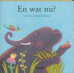 En wat nu? 9789058383532 Carl Norac, Boeken, Verzenden, Zo goed als nieuw, Carl Norac