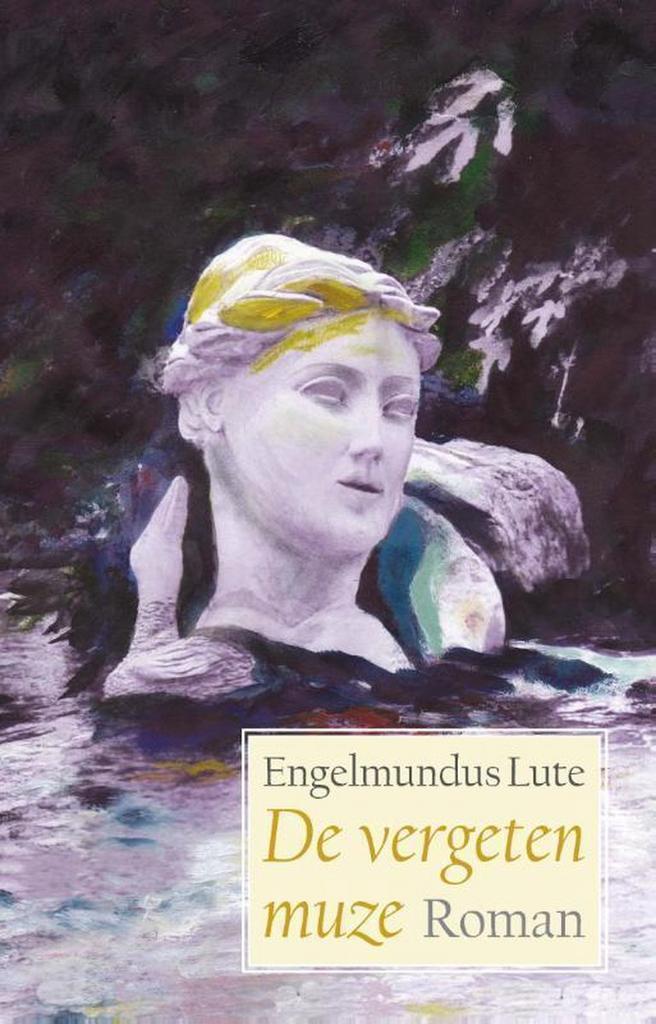 De vergeten muze 9789491728037 Engelmundus Lute, Boeken, Romans, Gelezen, Verzenden