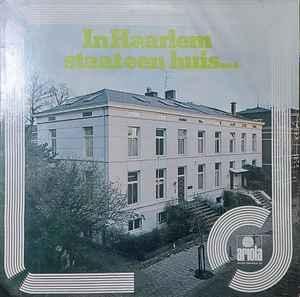 LP gebruikt - Various - In Haarlem Staat Een Huis, Cd's en Dvd's, Vinyl | Nederlandstalig, Zo goed als nieuw, Verzenden