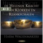 De helende kracht van klokken en klankschalen 9789025958510, Verzenden, Zo goed als nieuw, Harm Wagenmakers